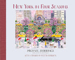 New York in Four Seasons by Michael Storrings