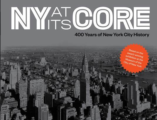 Catálogo de la exposición "New York at Its Core"
