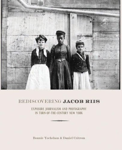 Rediscovering Jacob Riis: Exposure Journalism and Photography in Turn-of-the-Century New York (Copy)