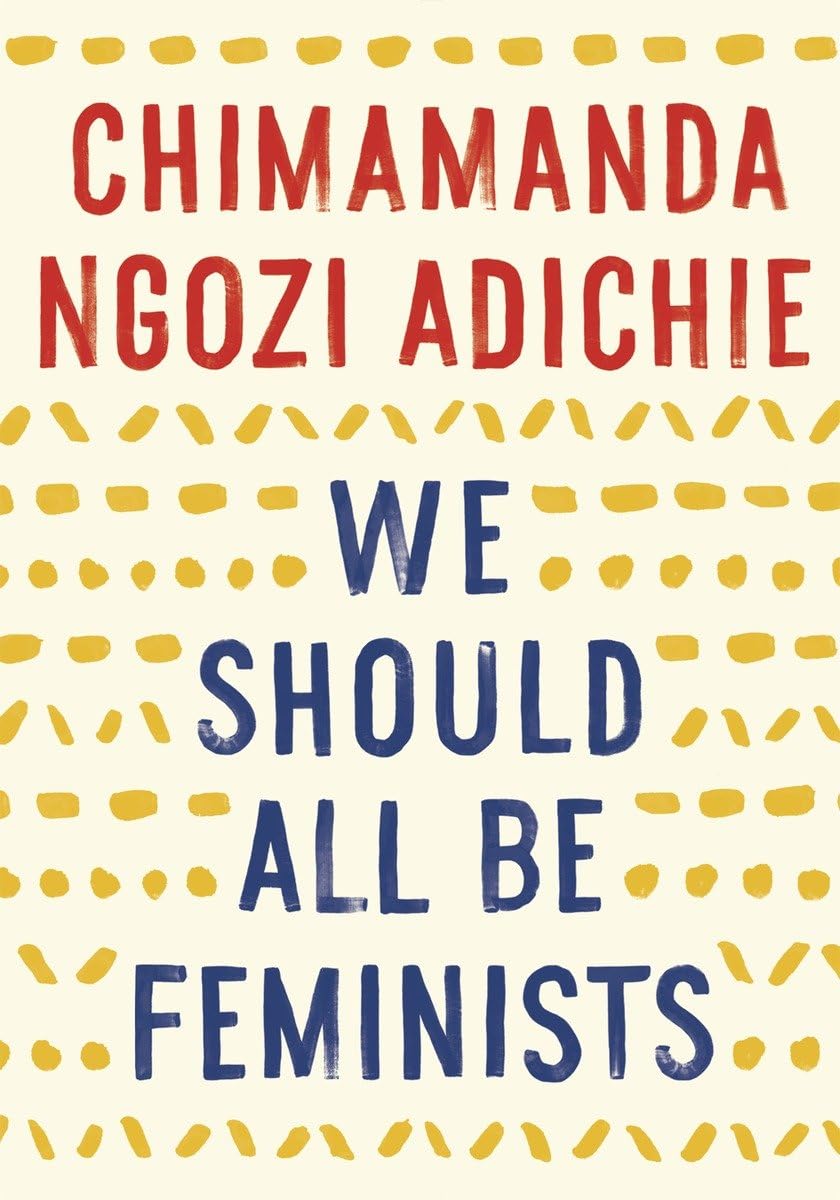 Todos deberíamos ser feministas