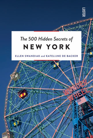 500 Hidden Secrets of New York 4th Edition