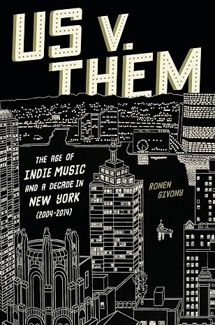 Book cover for 'US V. THEM' by Ronen Givony, featuring a black background with cream-colored dotted title text and white line-art illustrations of New York City buildings and landmarks.