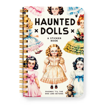 Title: Haunted Dolls, A Sticker Book. The cover is a compact, dark-toned, and vintage-style illustration of creepy, witty, and slightly unsettling dolls.