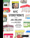 NYC Storefronts ILLUSTRATIONS OF THE BIG APPLE'S BEST-LOVED SPOTS