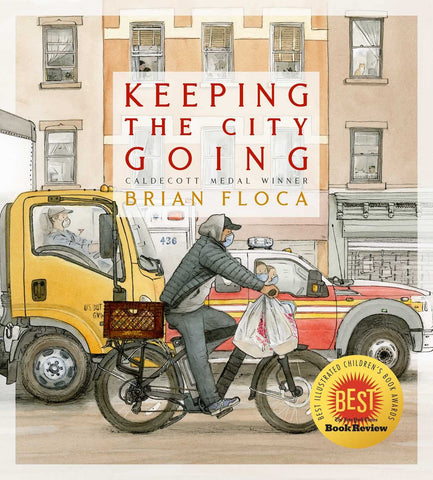 Keeping the City Going by Brian Floca (Harcover)