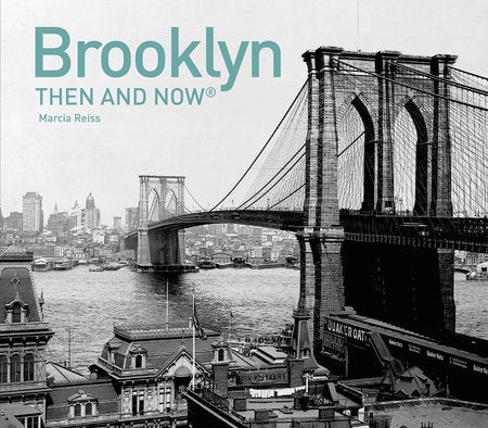 Brooklyn: Then and Now
