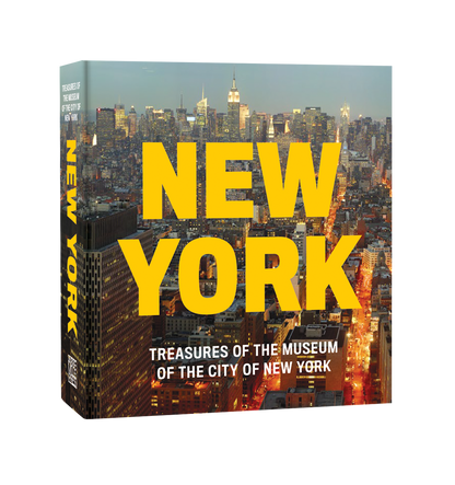 New York: Treasures from the Museum of the City of New York