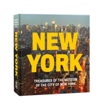 New York: Treasures from the Museum of the City of New York