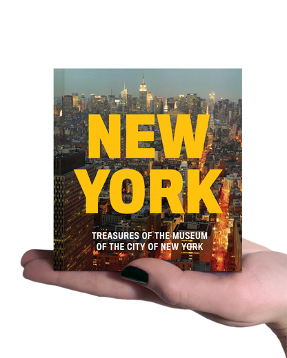 New York: Treasures from the Museum of the City of New York