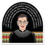 RBG Pro-Choice Quote Die Cut Sticker