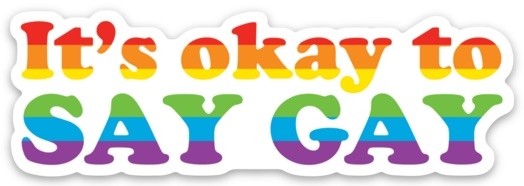 Pegatina troquelada: Está bien decir gay